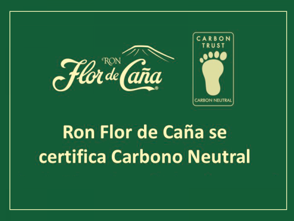 Ron Flor de Caña se certifica Carbono Neutral